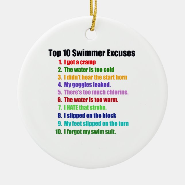 Top Ten Swimmers Excuses Ceramic Ornament (Front)