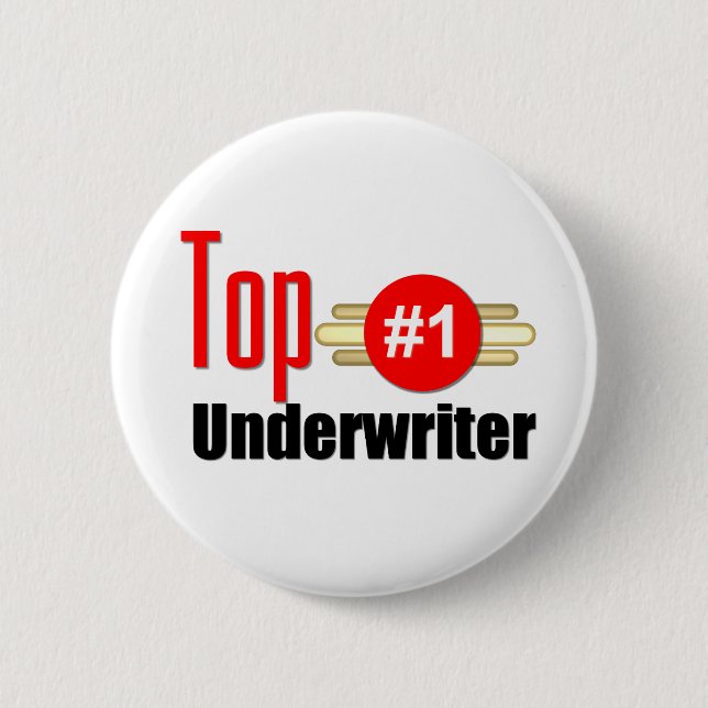 Top Underwriter 2 Inch Round Button (Front)