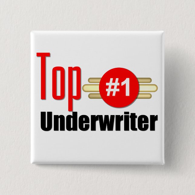 Top Underwriter 2 Inch Square Button (Front)