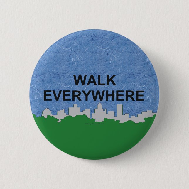 TOP Walk Everywhere 2 Inch Round Button (Front)