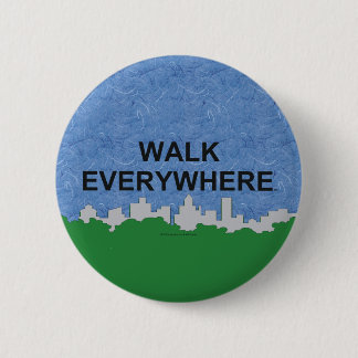 TOP Walk Everywhere 2 Inch Round Button