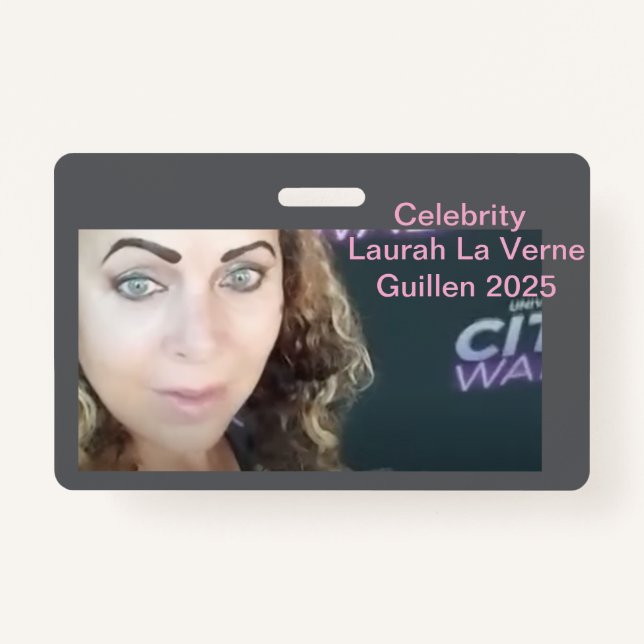 #TOPCELEBRITY #LAURAHLAVERNEGUILLEN 2025 BADGE (Front)