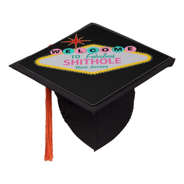 Toque De Diplômé Accueil au New Jersey fabuleux de Shithole (Incliné)