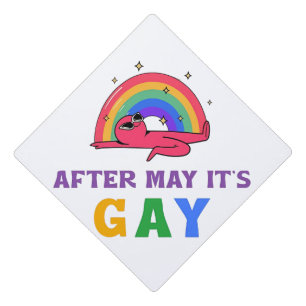 Toque De Diplômé Après mai c'est Gay Funny LGBT Pride Mois
