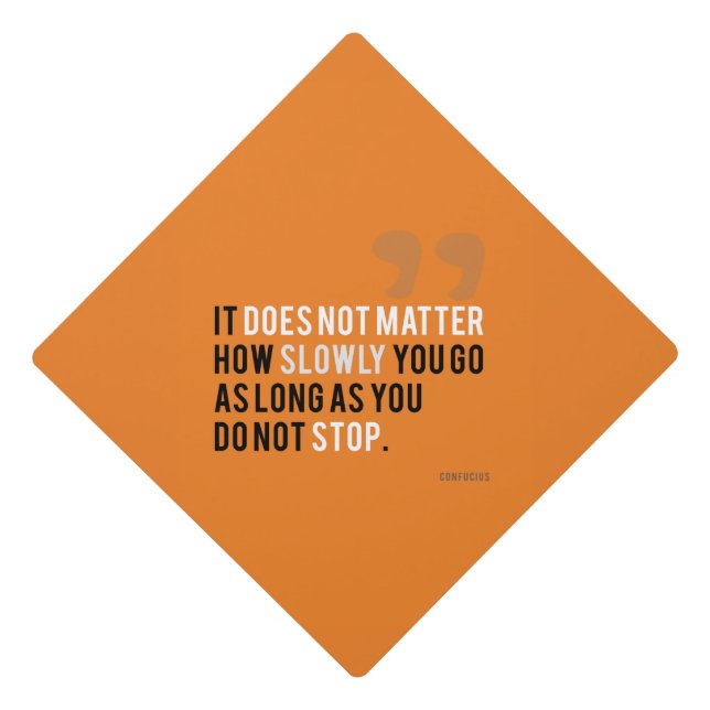 Toque De Diplômé Confucius Motivation citation La typographie conti (Devant)