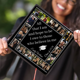 Toque De Diplômé Custom Photo All That I Am & Hope To Be Graduation