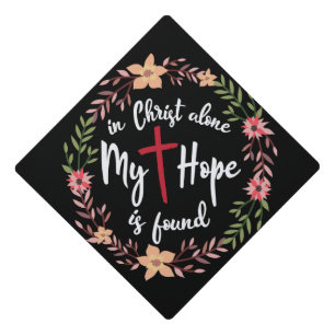 Toque De Diplômé Dans le Christ seul mon Espoir trouvé