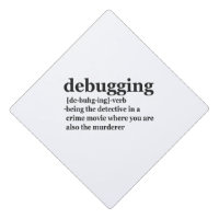 Debugging Definition Funny Coding Programmming Ven