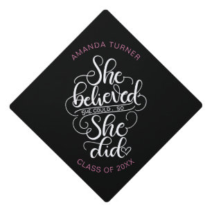 Toque De Diplômé Elle croyait qu'elle le pouvait, elle l'a fait.