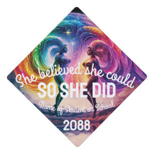 Toque De Diplômé Elle Croyait Qu'Elle Pourrait Arc En Ciel Galaxy I