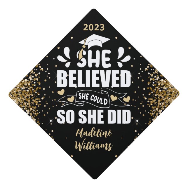 Toque De Diplômé Elle Croyait Qu'Elle Pouvait Faire Parties scintil (Devant)
