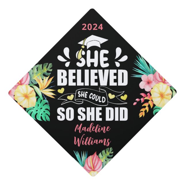 Toque De Diplômé Elle Croyait Qu'Elle Pouvait Faire Tropical (Devant)