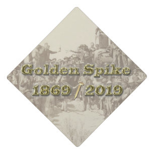 Toque De Diplômé Golden Spike Transcontinental Railroad Sesquincent