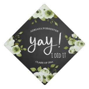 Toque De Diplômé Je L'Ai Fait   Script moderne   Roses blanches