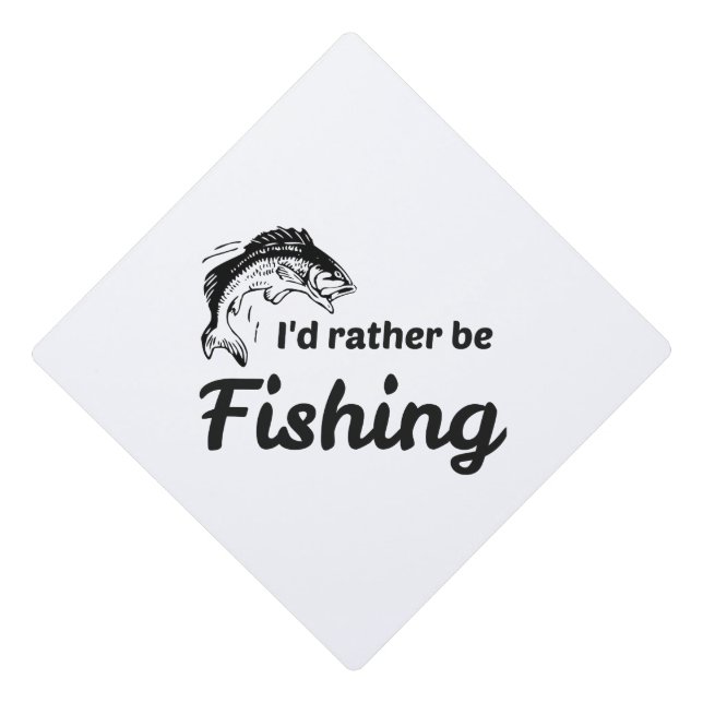 Toque De Diplômé Je préférerais pêcher (Devant)