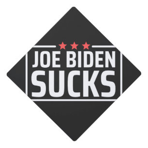 Toque De Diplômé joe Biden Sucks