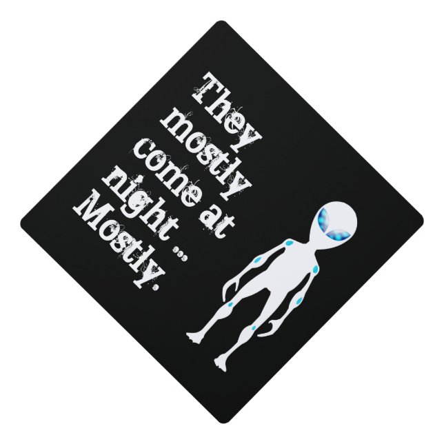 Toque De Diplômé Jolie citation alien blanche noire (Devant)