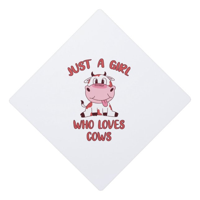 Toque De Diplômé Juste une fille qui aime les vaches (Devant)