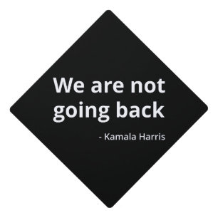 Toque De Diplômé Kamala Harris - Nous ne rentrons pas à la IIIe