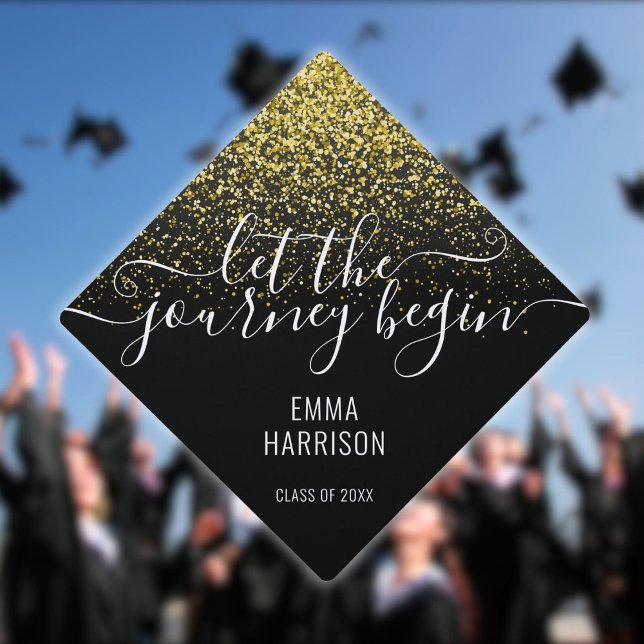 Toque De Diplômé Laisser Le Voyage Commencer La Parties scintillant (Let The Journey Begin Gold Glitter Sparkles Name Graduation Cap Topper)
