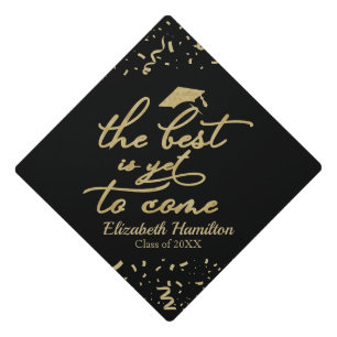 Toque De Diplômé Le Meilleur Est Encore À Venir Calligraphie Élégan
