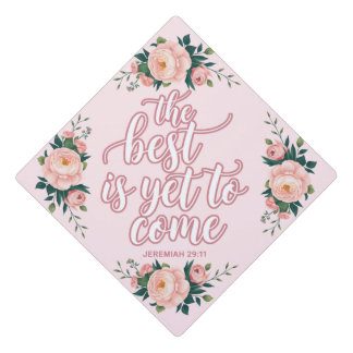 Toque De Diplômé Le meilleur est encore à venir | Floral rose