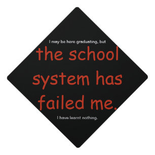 Toque De Diplômé le système scolaire m'a échoué