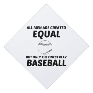 TOQUE DE DIPLÔMÉ LES HOMMES ONT CRÉÉ L'ÉGALITÉ MAIS LE BASEBALL