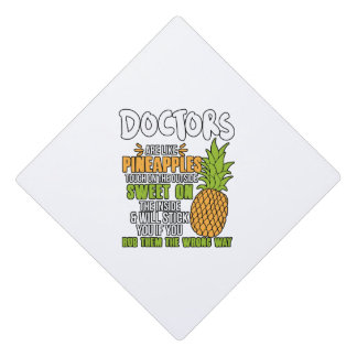 Toque De Diplômé Les Médecins Sont Comme Des Ananas.