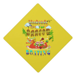 Toque De Diplômé Les Week-ends Sont Pour Bateau Dragon