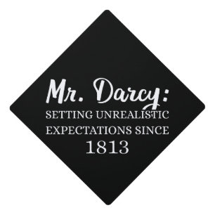 Toque De Diplômé M. Darcy : Attentes irréalistes depuis 1813 II