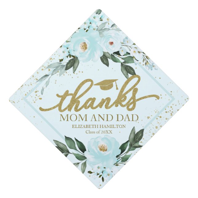 Toque De Diplômé Merci Maman Et Papa Gold Et Bouquet Turquoise (Devant)