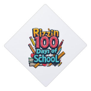 Toque De Diplômé Rizzin 100 jours de l'école Gen Alpha Funny