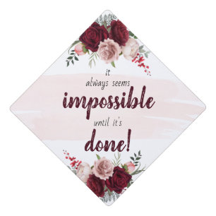 Toque De Diplômé Semble Impossible Bourgogne Floral Inspirational 