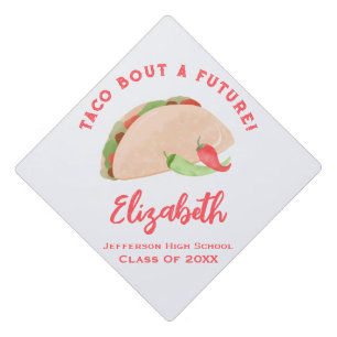 Toque De Diplômé Taco Bout Une Fête Futur