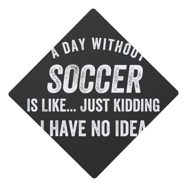 Toque De Diplômé Un Jour Sans Football, C'Est Comme Enculer (Devant)