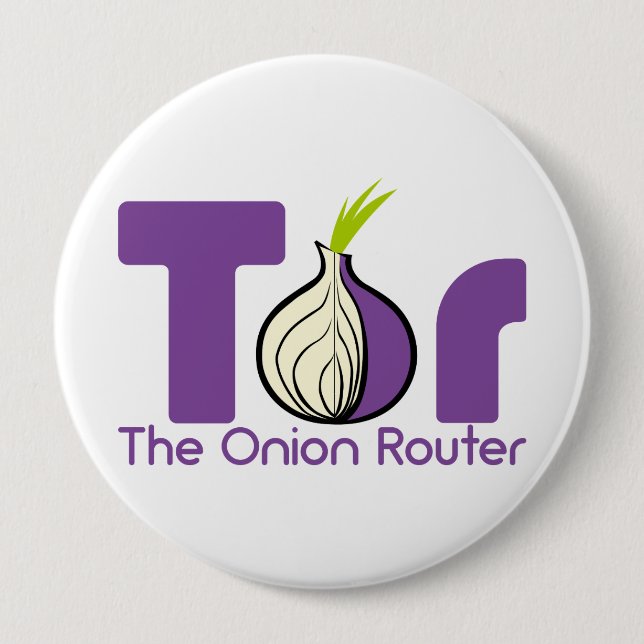 Tor - The Onion Router 4 Inch Round Button (Front)