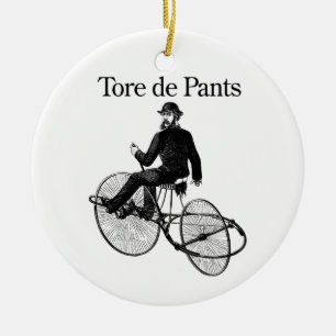 Tore de Pants Ceramic Ornament