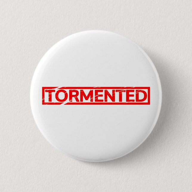 Tormented Stamp 2 Inch Round Button (Front)