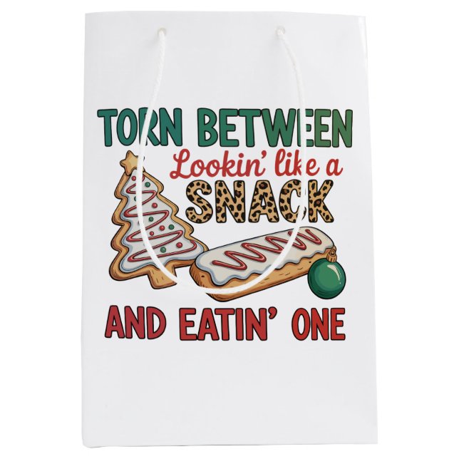 Torn Between Looking Like A Snack And Eating One Medium Gift Bag (Front)