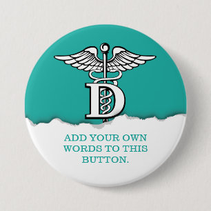 Torn Paper Dentist Symbol Seagreen custom 3 Inch Round Button