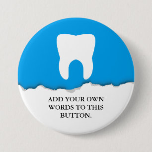 Torn Paper Dentistry Tooth Custom 3 Inch Round Button