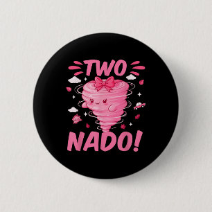 Tornado 2 Year Old Girl Birthday Two Nado 2nd Bday Inch Round Button