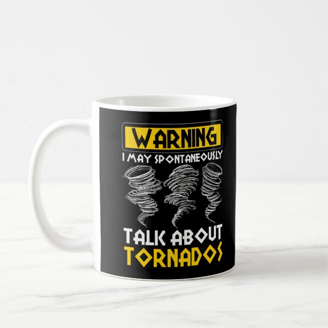 Tornado Meteorologist Weather Forecaster Coffee Mug (Left)