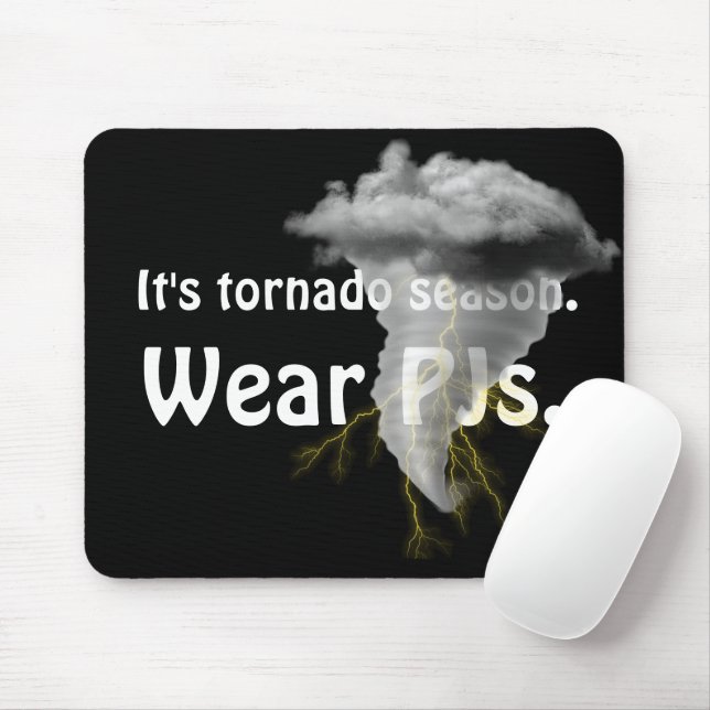 Tornado Storm Cloud with Funny Quote  Mouse Pad (With Mouse)