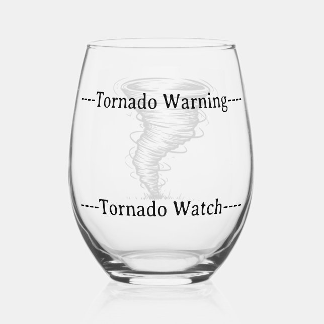 Tornado Watch/Warning Wine Drinking Glass (Front)