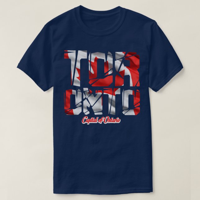Toronto Capital of Ontario T-Shirt (Design Front)