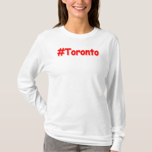 "#Toronto" Cute Design. Buy Now T-Shirt