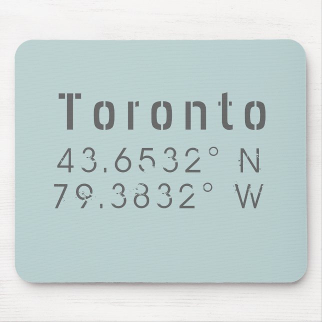 Toronto Latitude Longitude Mouse Pad (Front)