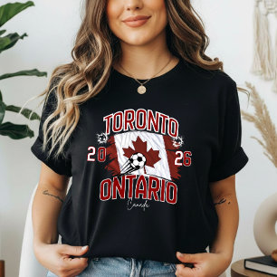 Toronto The Host City World Cup 2026 T-Shirt